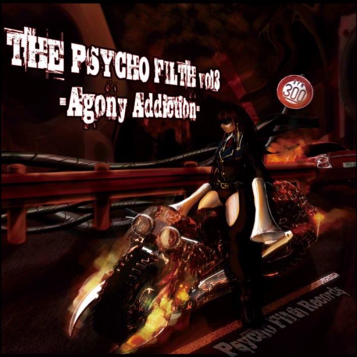 THE PSYCHO FILTH vol3 -Agony Addiction-
